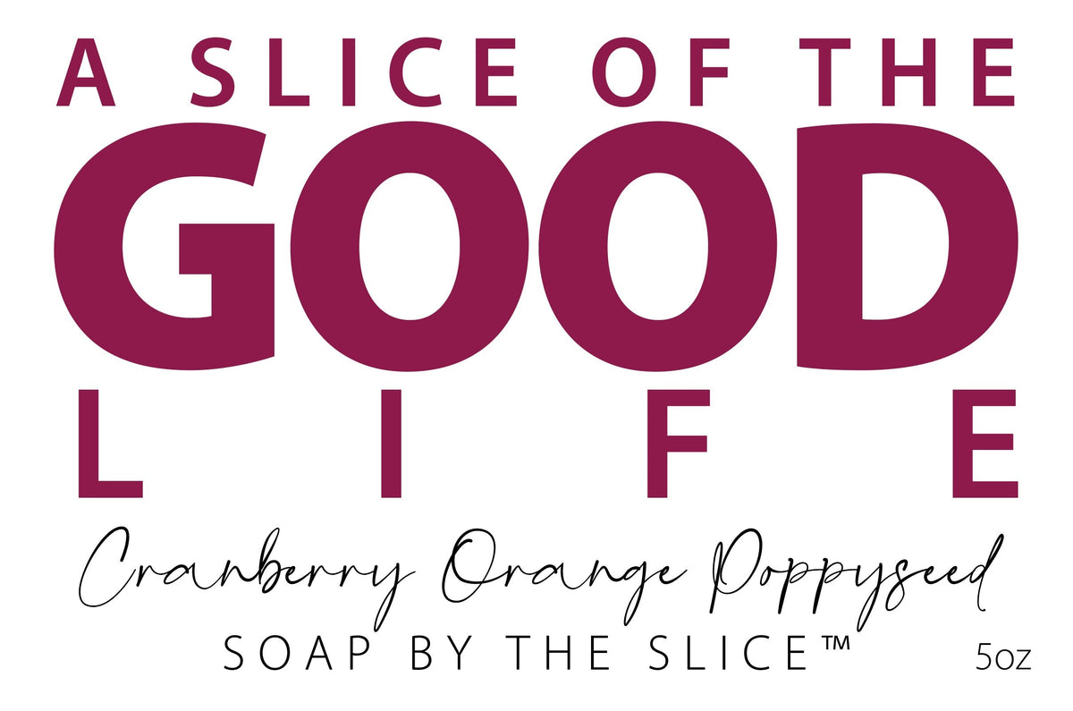 CRANBERRY ORANGE POPPY SEED SOAP SLICE 5 oz.
