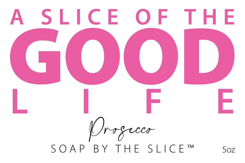 Prosecco Soap Slice | 5 oz.